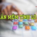 TOP 11 phần mềm tính lô đề chính xác nhất (Có Excel)